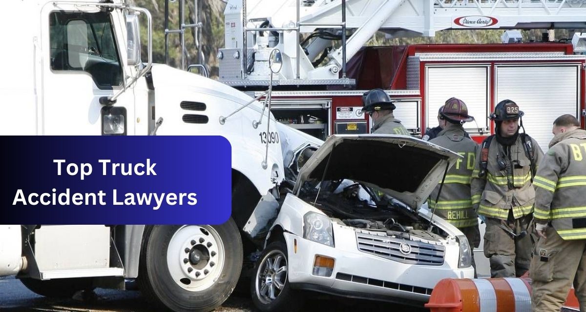 Top Truck Accident Lawyers